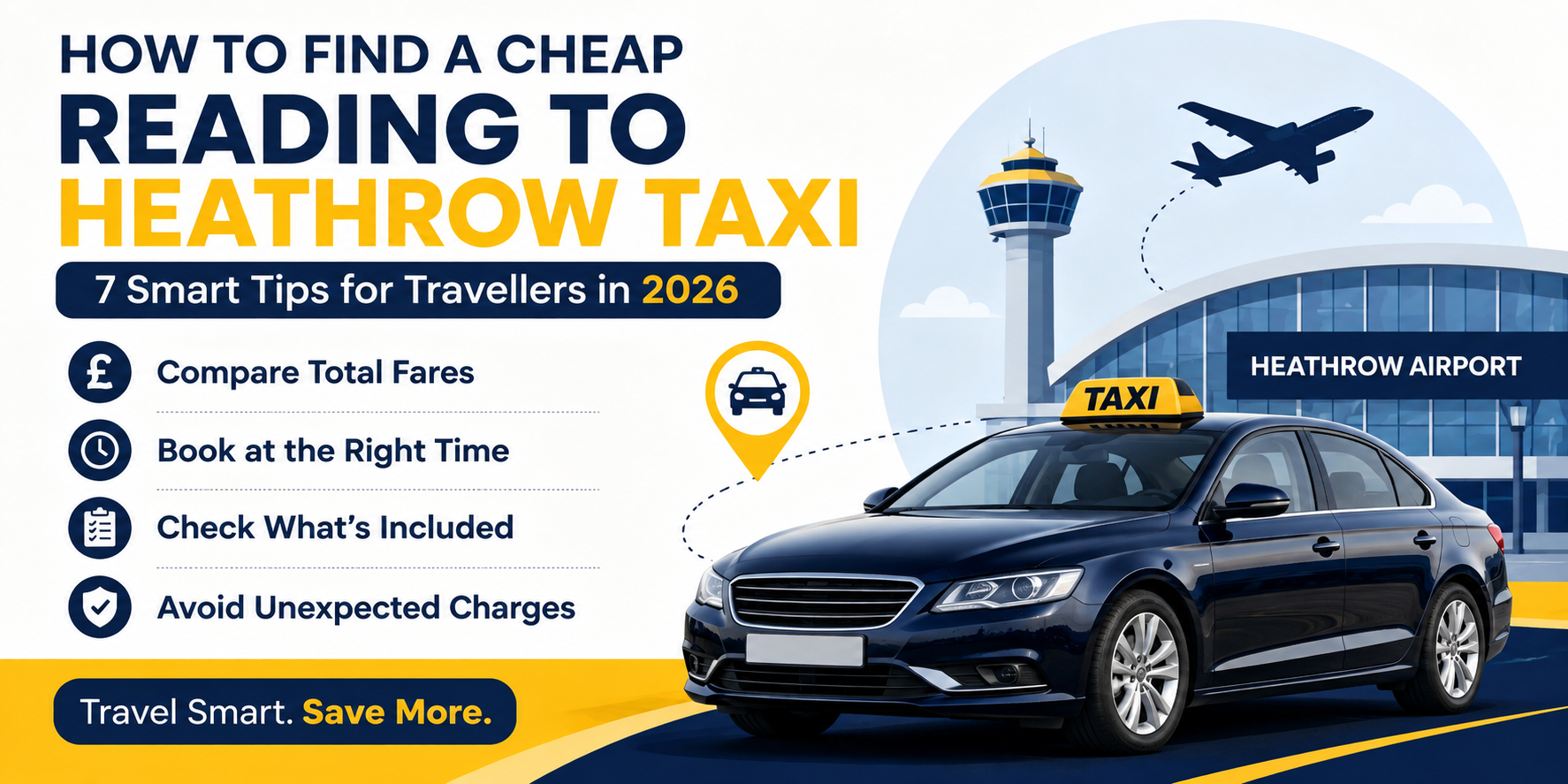 Read more about the article How to Find a Cheap Reading to Heathrow Taxi in 2026: 7 Tips for Travellers