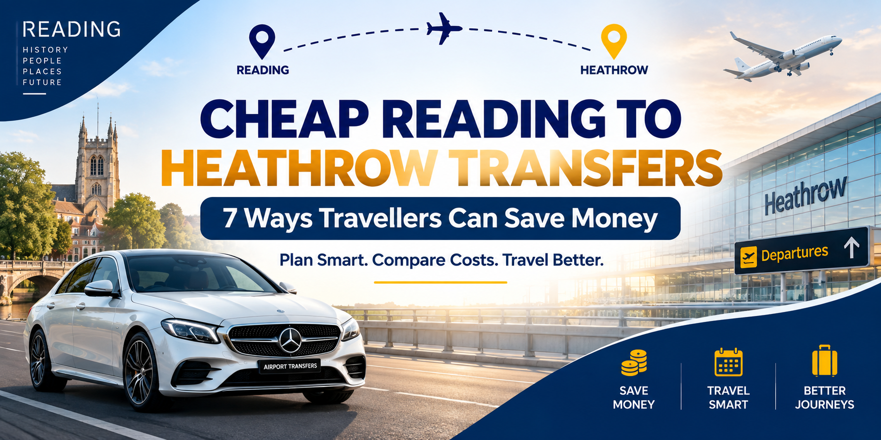 You are currently viewing Cheap Reading to Heathrow Transfers: 7 Ways Travellers Can Save Money