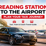Reading Station to the Airport: How to Plan a Taxi Journey from Reading